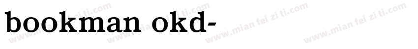 bookman okd字体转换